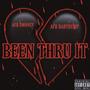 BEEN THRU IT (feat. AFB DMONEY) [Explicit]