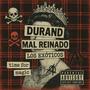 Mal Reinado (Explicit)
