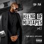 Keeng of Mixtapes, Vol. 1 (Explicit)