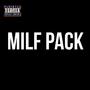 Milf Pack (Explicit)