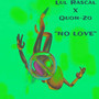 No Love (Explicit)