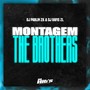 Montagem The Brothers (Explicit)