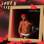 Love & Lies (Explicit)