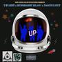 Up (feat. Burrbarry Blacc & T4GOTCLOUT) [Explicit]