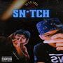 SNITCH (feat. KILA & GEE) [Explicit]