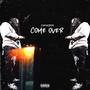 Come Over (Explicit)