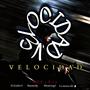 VELOCIDAD (feat. Ricchie, Bananaclip, Mysterysg3 & La Reina del fuego) [Explicit]