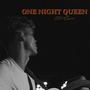 One Night Queen