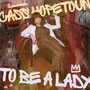 To Be a Lady