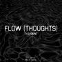 Flow (Thoughts)