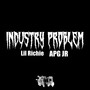 Industry Problem (Explicit)