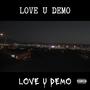 LOVE U (DEMO) [Explicit]