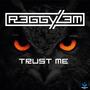 Trust Me