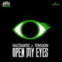 Open My Eyes (feat. Tension) - Single