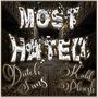 Most Hated (feat. Kidd Phresh) [Explicit]