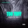 Too Tuff (Explicit)