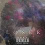 Loser (Explicit)