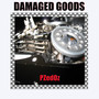 Damaged Goods