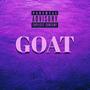 GOAT (feat. Purpple Dove) [Explicit]