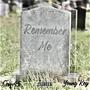 Remember Me (feat. Colt 45 & Young Key) [Explicit]