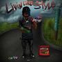 Livin Like Style (Explicit)