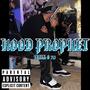 Hood Prophet (Explicit)