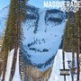 Masquerade (Explicit)