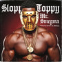 Sloppy Toppy (Explicit)