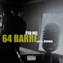 64 Barre (Explicit)