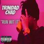 Run Wit It (Explicit)