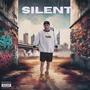 Silent (Explicit)