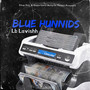 Blue Hunnids (Explicit)