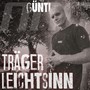 Träger Leichtsinn (Explicit)