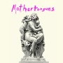 MOTHERTONGUES (The Soundtrack)