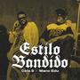 Estilo Bandido (feat. Mano Edu)