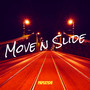 Move n Slide (Explicit)