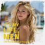 It’s My Life, Men (Explicit)