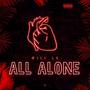 All Alone (Explicit)