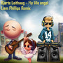 Fly Lille Engel (Liam Phillips Remix)