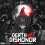 Death B4 Dishonor (Explicit)