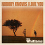 Nobody Knows I Love You