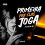 Mtg - Primeira pra Elas Joga (Explicit)