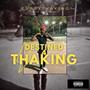 Destined 4 ThaKing (Explicit)