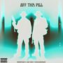 Off Tha Pill (Explicit)