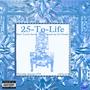 25-To-Life (Explicit)