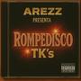 RompeDisco TK's