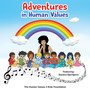 Adventures in Human Values