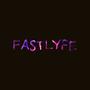 FastLYFE