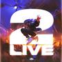 2 LIVE (feat. OhBoyPhresh & Official Chosen) [Live]