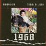 1968 (Explicit)